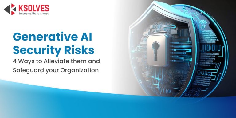 Mitigating Generative AI Security Risks For Organizations