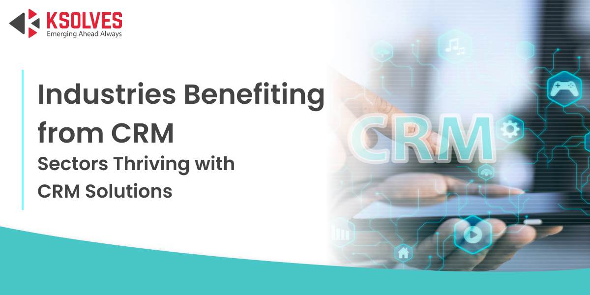 Benefiting of CRM