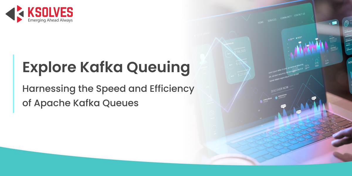 Kafka Queuing