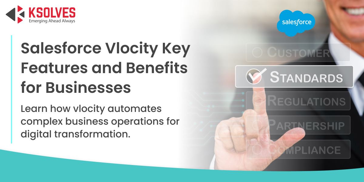 Salesforce Vlocity Key Features and Benefits for Businesses