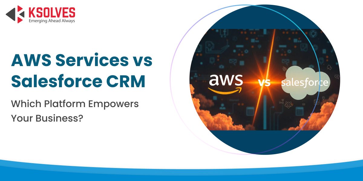 AWS Services vs Salesforce CRM