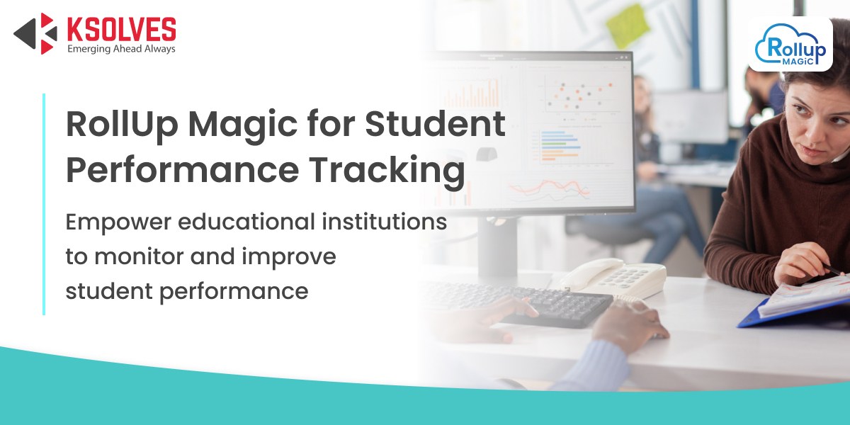 RollUp-Magic-for-Student-Performance-Tracking_11zon