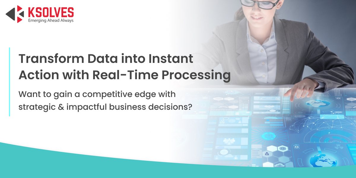 Real-Time Data Processing