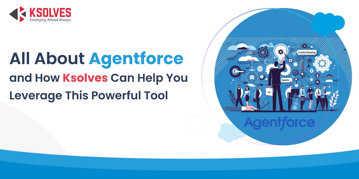 salesforce agentfoce - how ksolves can help blog banner