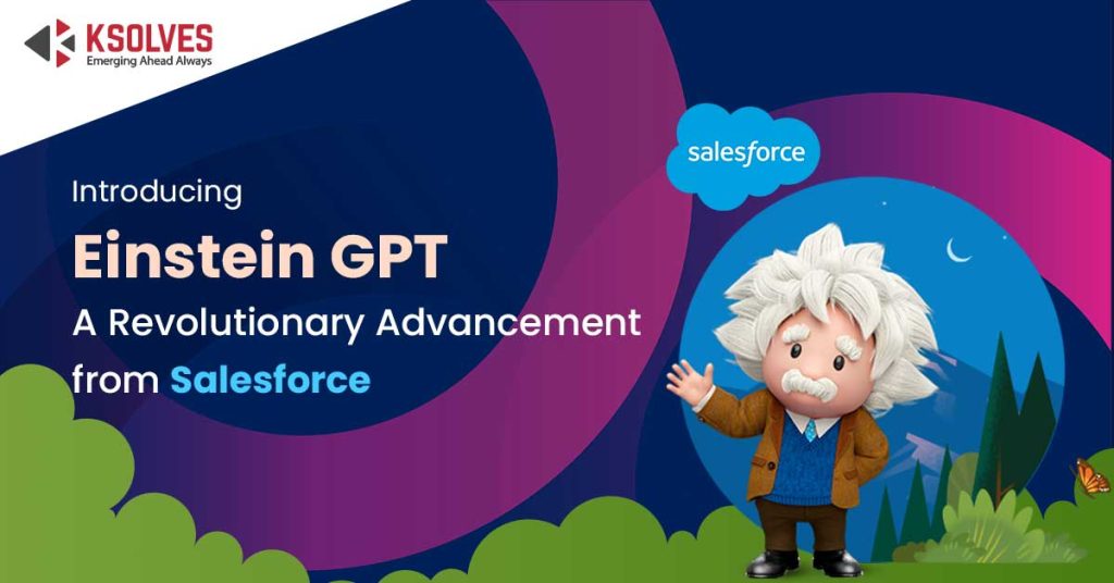 Salesforce Einstein GPT: The Latest Breakthrough In AI Technology